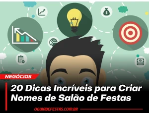 20 Dicas Incríveis para Criar Nomes de Salão de Festas e Inspirar Seus Clientes