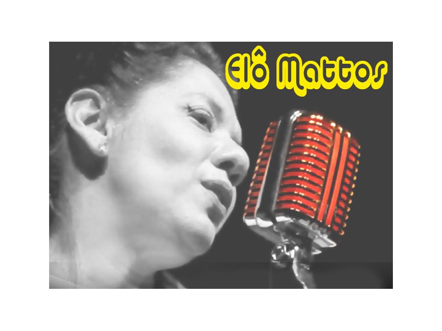 Elô Mattos (Cantora) - Música ao vivo para festas, eventos e corporativos